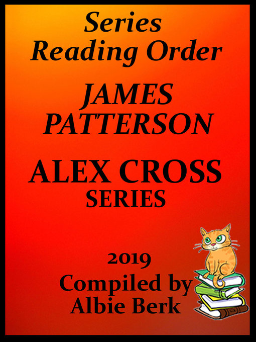 Title details for James Patterson's Alex Cross Series Best Reading Order with Checklist and Summaries by Albie Berk - Available